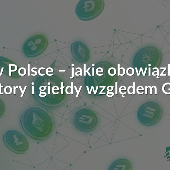 AML w Polsce – jakie obowiązki mają kantory i giełdy względem GIIF?